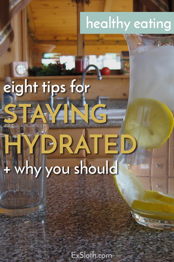 Click to learn the reasons hydration is important plus, tips to help you stay hydrated via @ExSloth | ExSloth.com