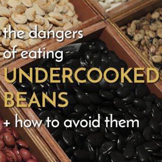 Click to learn about the Dangers of Undercooked Beans and tips on how to avoid them via @ExSloth| ExSloth.com