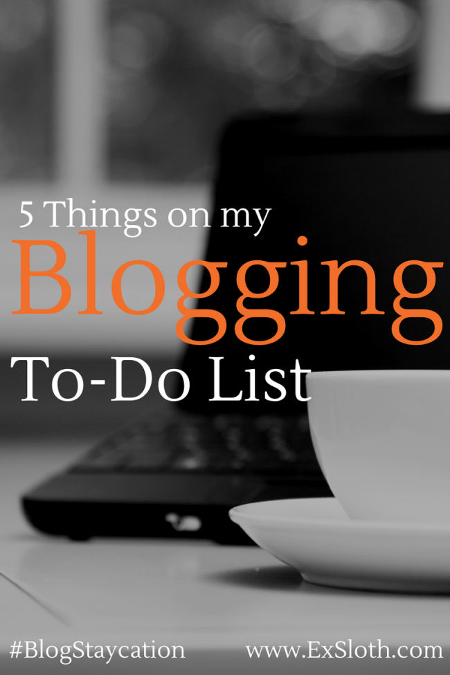 Blog To-Do-List | @ExSloth