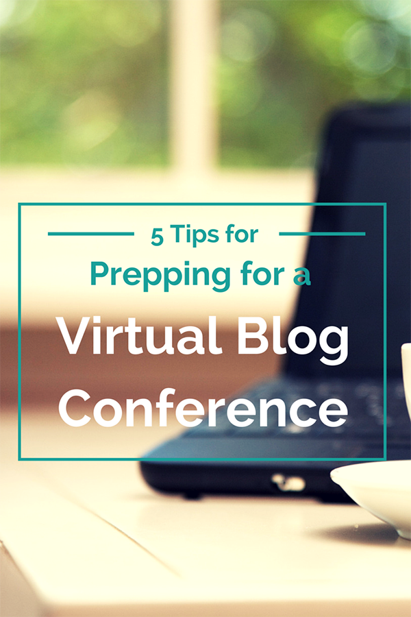 5 Tips for Prepping for a Virtual Blog Conference via @ExSloth | ExSloth.com