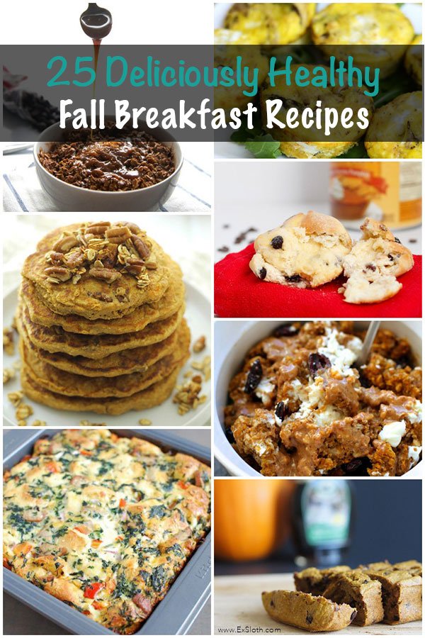 25 Deliciously Healthy Fall Breakfast Recipes via @ExSloth | ExSloth.com