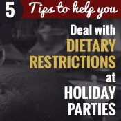 5 Things you can do to deal with dietary restrictions at holiday parties via @ExSloth| ExSloth.com #Christmas #NewYears #diaryfree #glutenfree