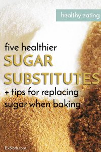 5 healthier sugar alternatives, plus tips for using them to replace refined sugars when baking via @ExSloth | ExSloth.com