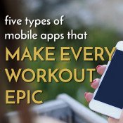 These 5 fitness apps will help you organize your fitness life, make every workout epic and eventually crush your fitness goals. via @ExSloth | ExSloth.com