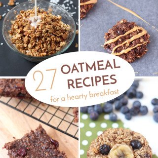 27 Oatmeal Recipes for a hearty, healthy breakfast via @ExSloth | ExSloth.com