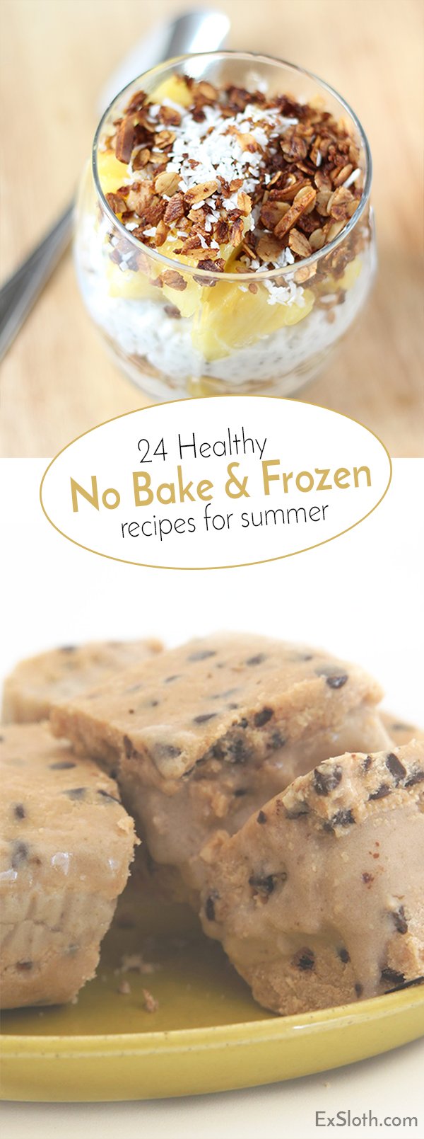 24 healthy no bake and frozen recipes to keep you cool this summer via @ExSloth | ExSloth.com