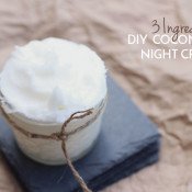 3 ingredient DIY coconut oil night cream via @ExSloth | Exsloth.com