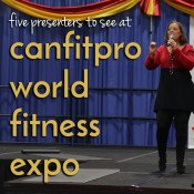 5 presenters to see at canfitpro world fitness expo via @ExSloth | ExSloth.com