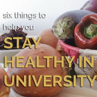6 things to help you stay healthy in university via @ExSloth | ExSloth.com