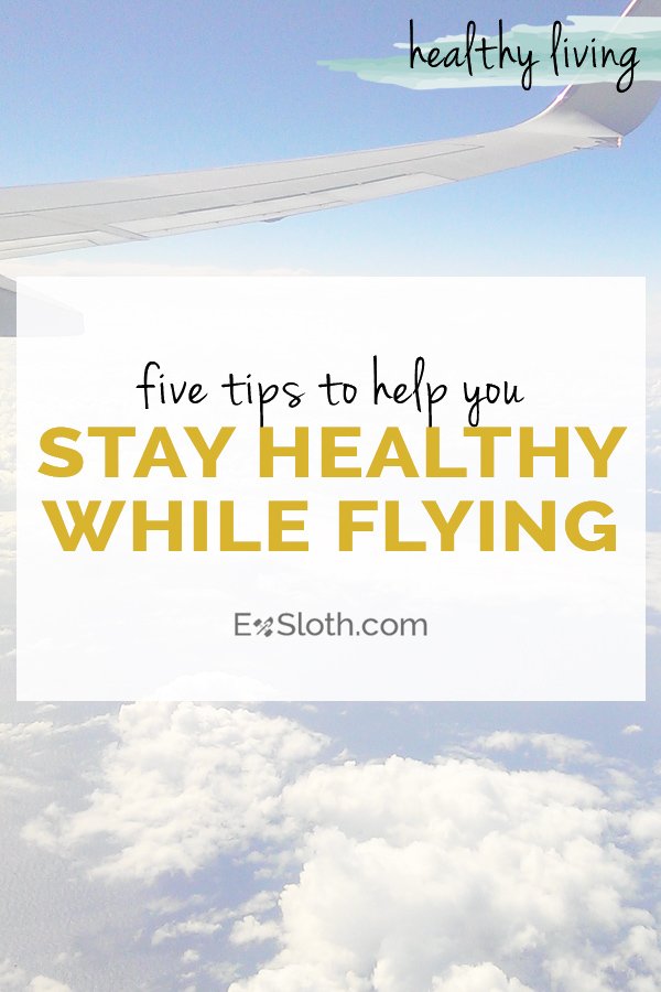 5 things you need to do to stay healthy while traveling via @ExSloth | ExSloth.com
