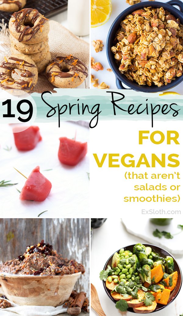 19 vegan spring recipes that aren't salads or smoothies via @ExSloth | ExSloth.com