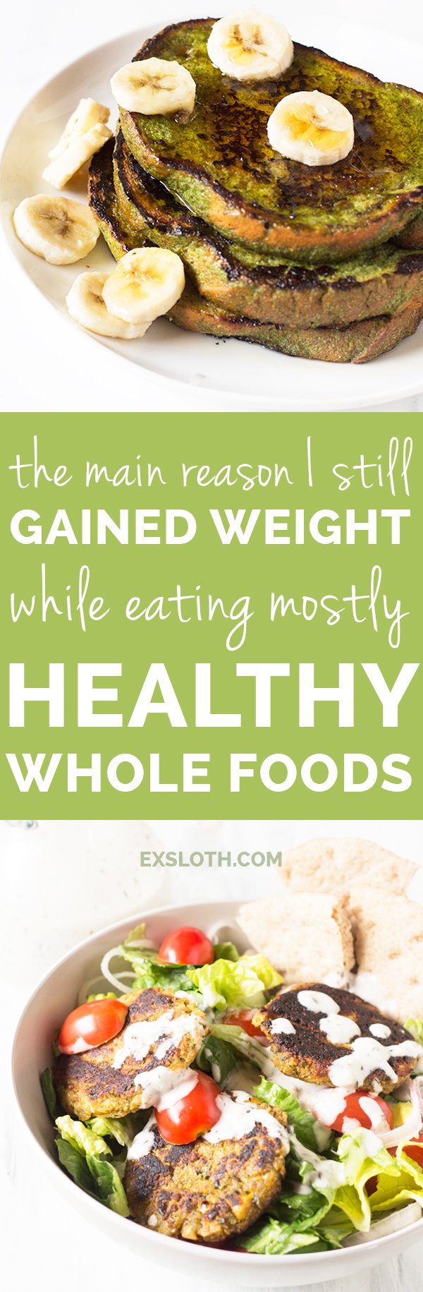 How I gained 20+ pounds in a year while eating a healthy whole foods diet (weight gain) via @ExSloth | ExSloth.com