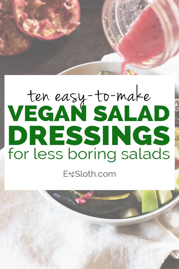 10 easy-to-make vegan salad dressing for more exciting vegan lunches and dinners | ExSloth.com